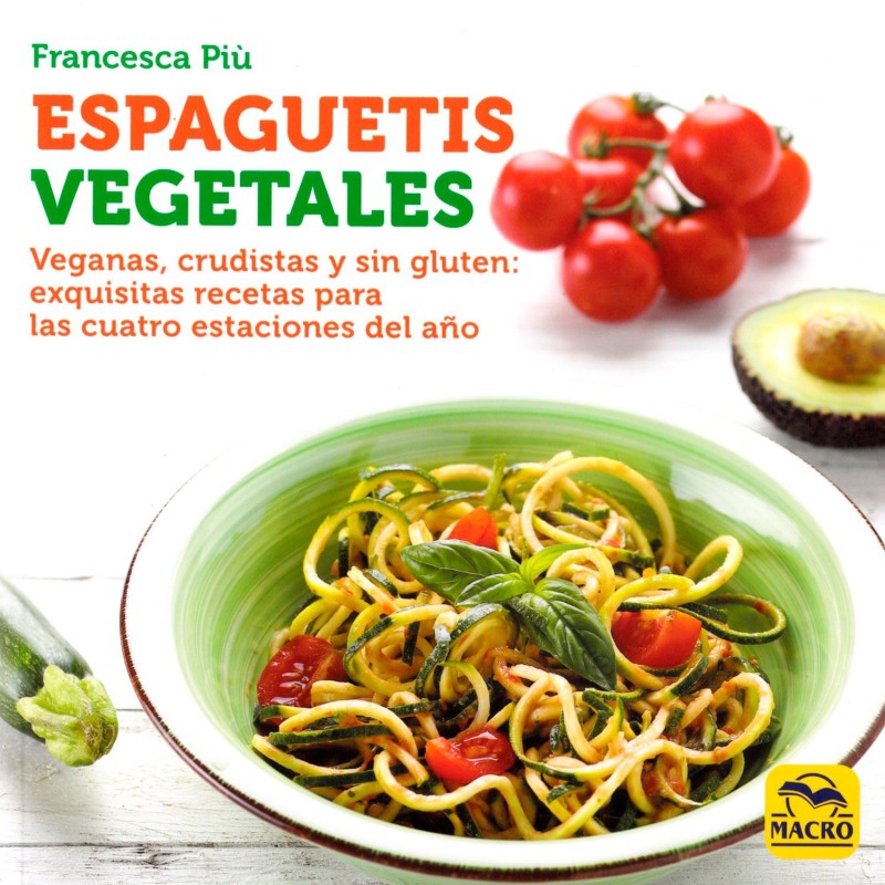 Libro "Espaguetis Vegetales" - Francesca Più