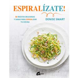 Libro “Espiralízate” - Denise Smart
