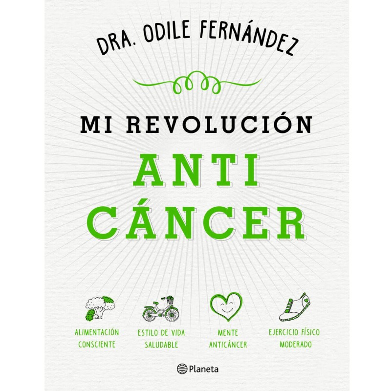 Libro "Mi revolución anticáncer" - Dra Odile Fernández