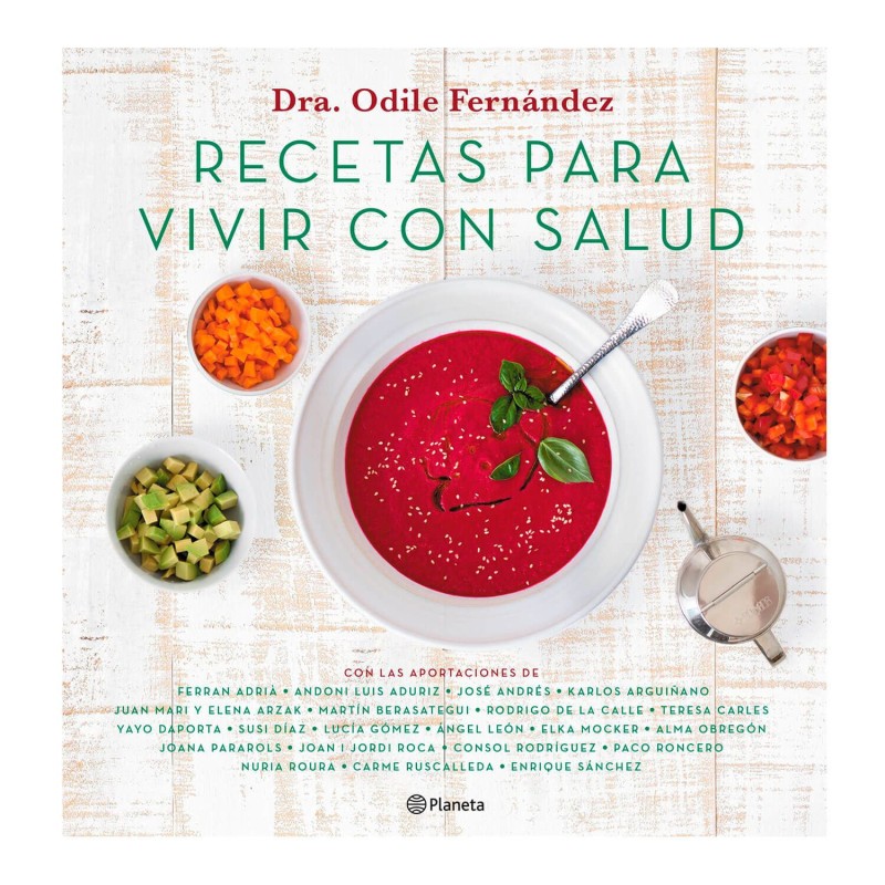 Libro "Recetas para vivir con salud" - Dra Odile Fernández