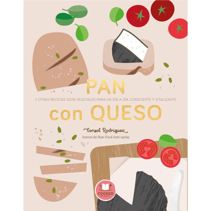 Libro "Pan con queso" - Consol Rodríguez