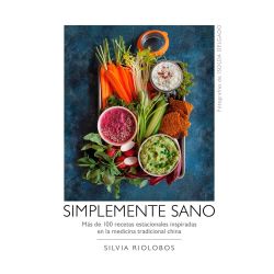 Libro "Simplemente sano" - Silvia Riolobos