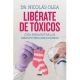 Libro "Libérate de tóxicos" - Dr. Nicolás Olea