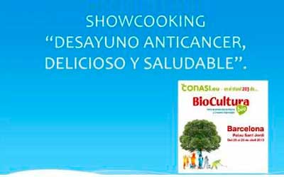 Showcooking "Desayunos anticáncer" Biocultura Barcelona 2013