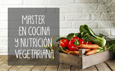 Master en cocina y nutrición vegetariana - Ana Moreno