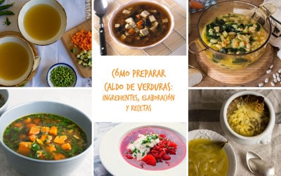 Cómo hacer caldo de verduras: ingredientes, elaboración y recetas