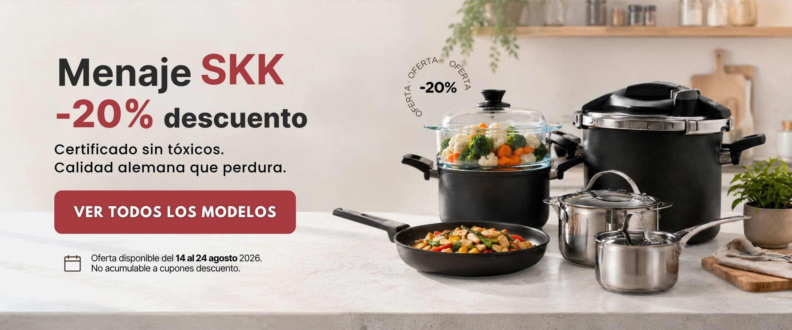 oferta menaje skk agosto 2026